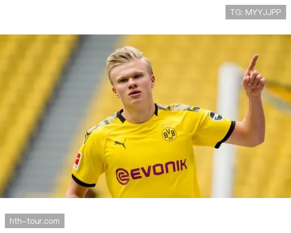 哈兰德商业价值飙升，成足坛最受瞩目的新星