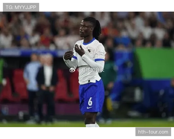 卡马文加多位置能力展现全面性,中场与后防适配度持续提升 卡马文加多位置能力展现全面性,中场与后防适配度持续提升